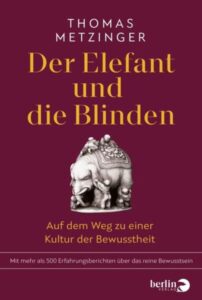 der elefant und die blinden- thomas metzinger